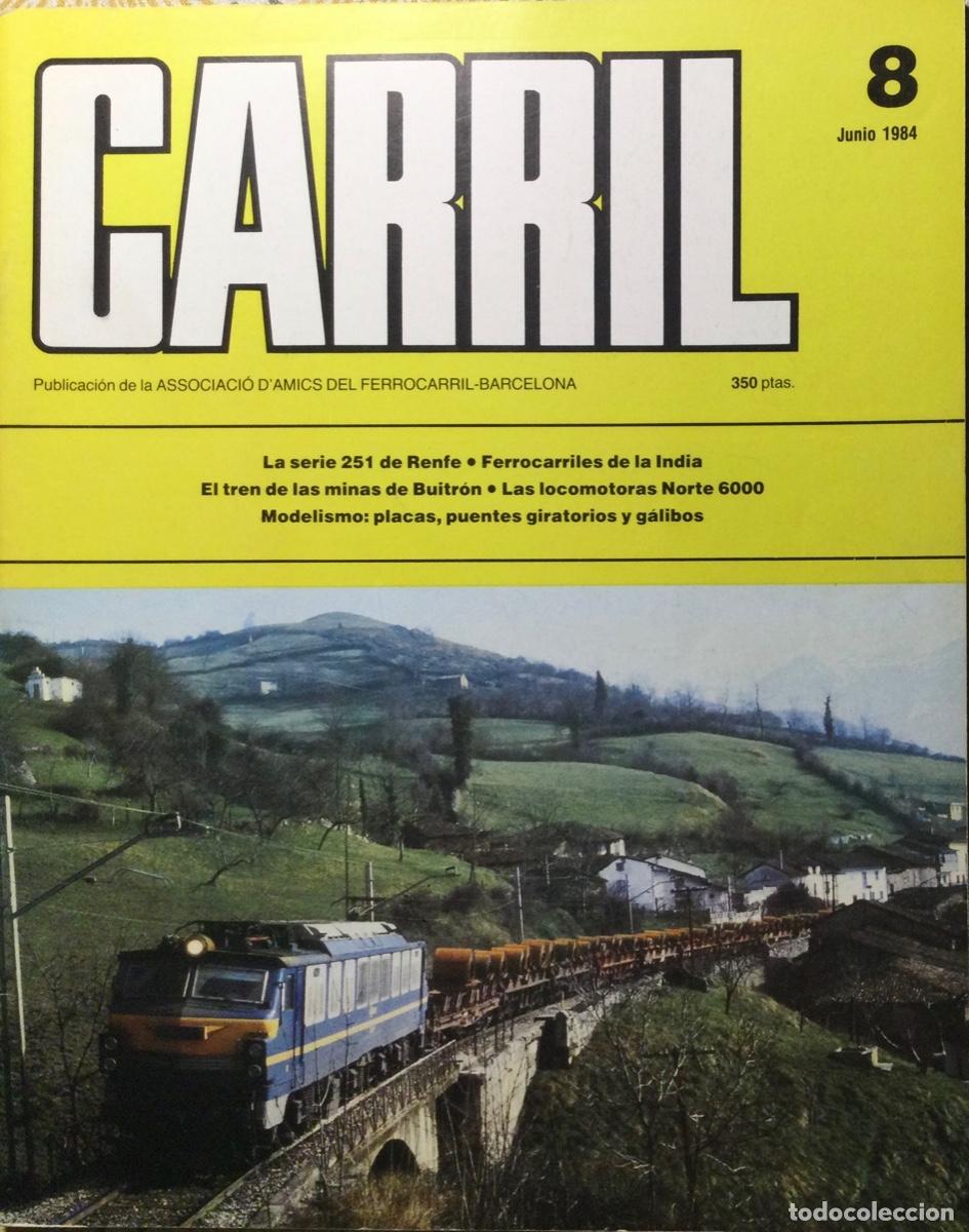 Coleccionismo de revistas y peri&oacute;dicos: REVISTA CARRIL N&Uacute;MERO 8 junio 1984