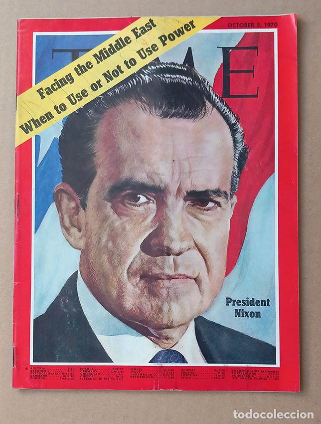 Coleccionismo de revistas y peri&oacute;dicos: Facing the Middle East, When to Use or Not to Use Power. President Nixon. Time, 1970