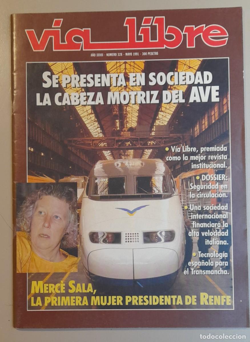 Coleccionismo de revistas y peri&oacute;dicos: VIA LIBRE N&ordm; 328 - MAYO 1991 - A&Ntilde;O XXVIII