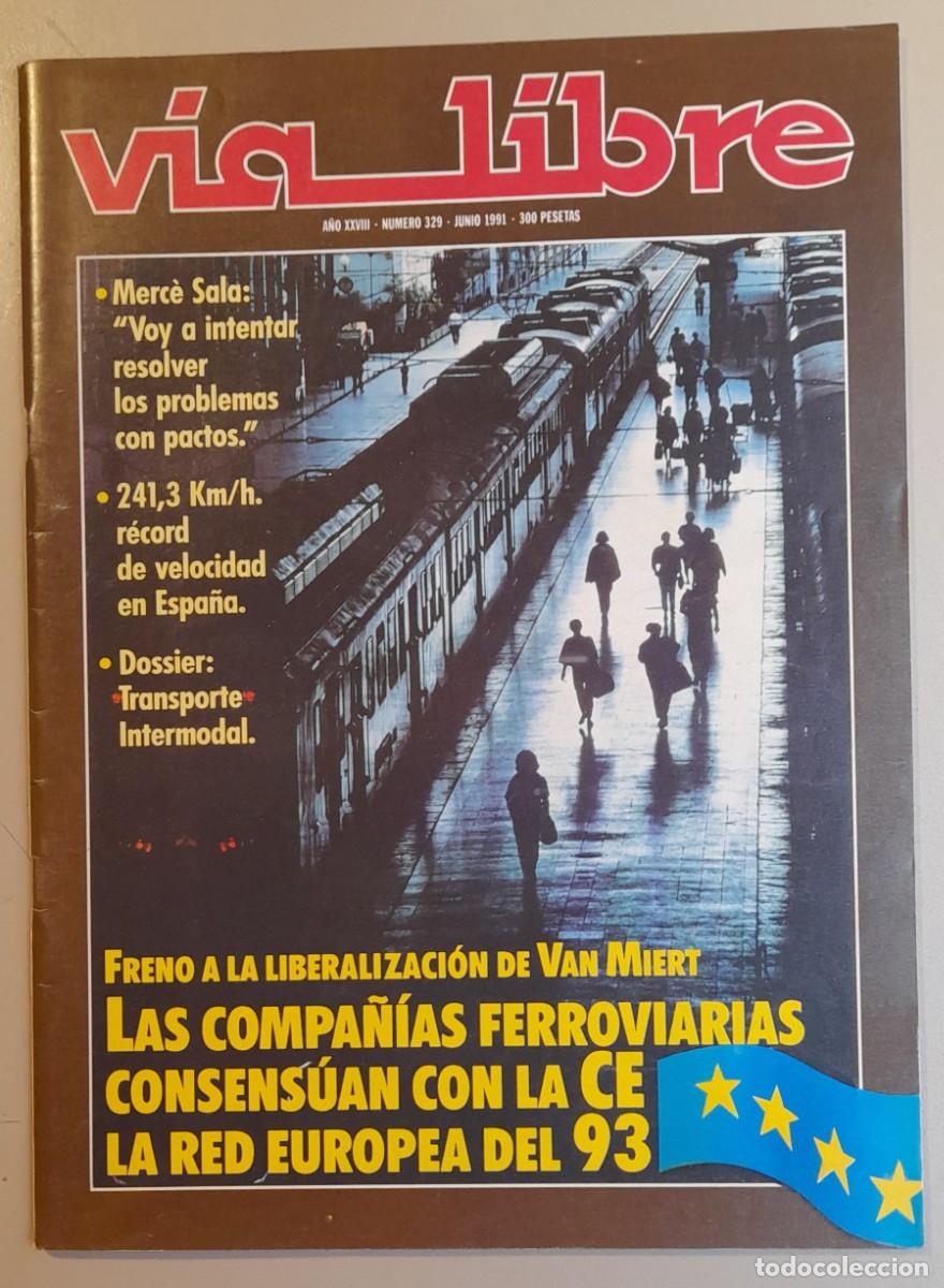 Coleccionismo de revistas y peri&oacute;dicos: VIA LIBRE N&ordm; 329 - JUNIO 1991 - A&Ntilde;O XXVIII