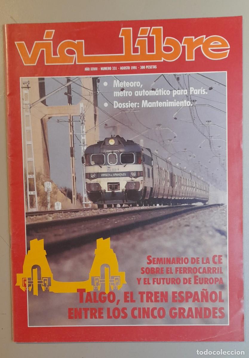 Coleccionismo de revistas y peri&oacute;dicos: VIA LIBRE N&ordm; 331 - AGOSTO 1991 - A&Ntilde;O XXVIII