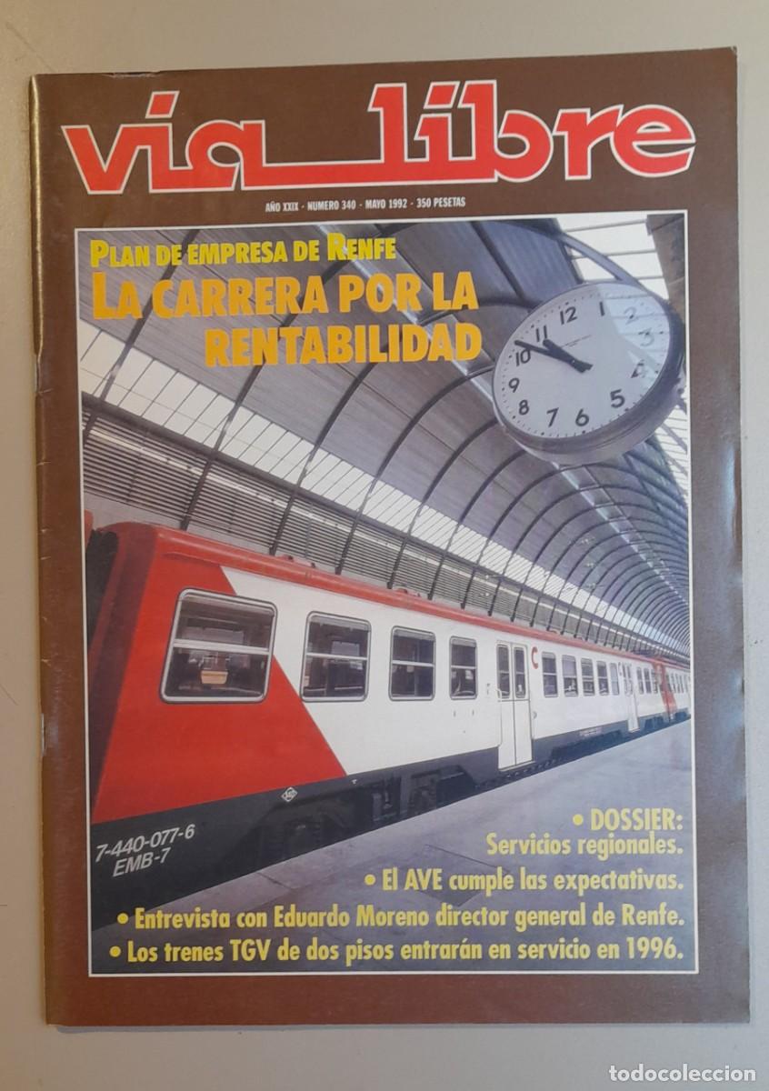 Coleccionismo de revistas y peri&oacute;dicos: VIA LIBRE N&ordm; 340 - MAYO 1992- A&Ntilde;O XXIX