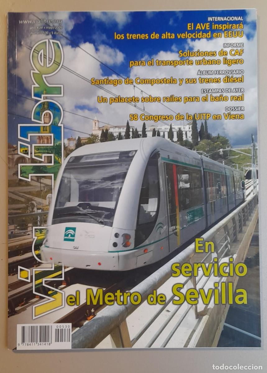 Coleccionismo de revistas y peri&oacute;dicos: VIA LIBRE N&ordm; 530 - MAYO 2009 - A&Ntilde;O XLIX