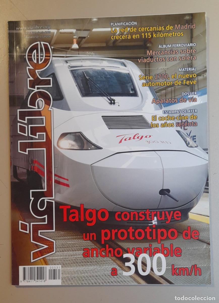 Coleccionismo de revistas y peri&oacute;dicos: VIA LIBRE N&ordm; 531 - JUNIO 2009 - A&Ntilde;O XLIX
