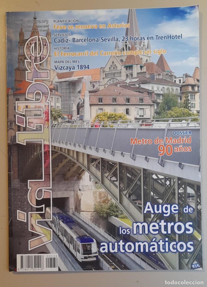 Coleccionismo de revistas y peri&oacute;dicos: VIA LIBRE N&ordm; 534 - OCTUBRE 2009 - A&Ntilde;O XLIX