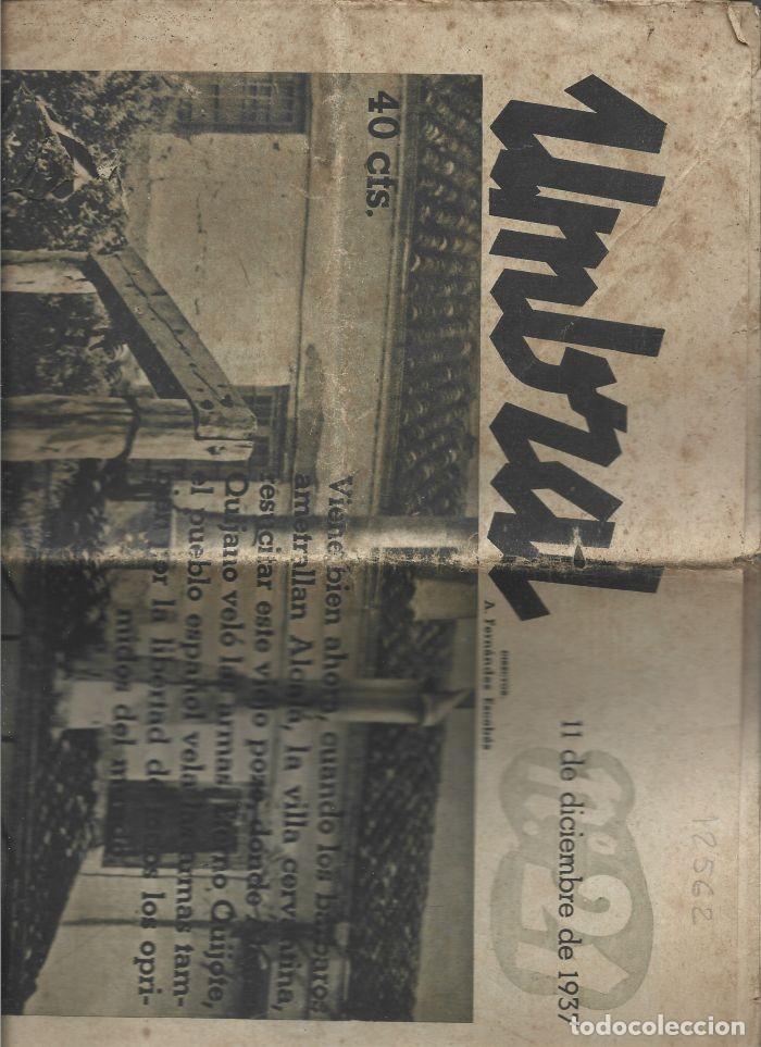 Collectionnisme de Revues et Journaux: diario anarquista UMBRAL 11 diciembre 1937 , MAURO BAJATIERRA , director A.FERNANDEZ ESCOBES