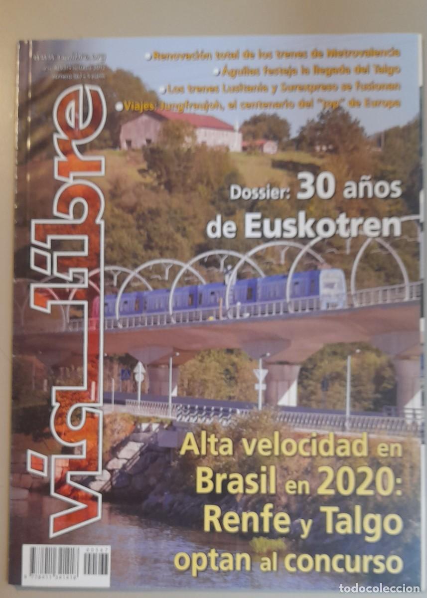 Coleccionismo de revistas y peri&oacute;dicos: VIA LIBRE N&ordm; 567 - OCTUBRE 2012 - A&Ntilde;O XLIX