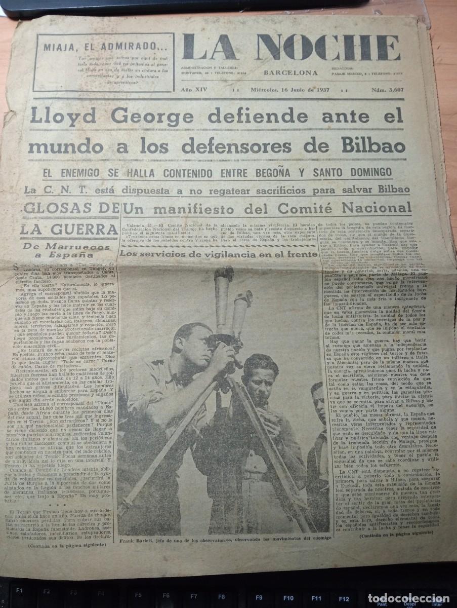 Coleccionismo de revistas y peri&oacute;dicos: PERIODICO LA NOCHE A&Ntilde;O 1937 GUERRA CIVIL ESPA&Ntilde;OLA LLOYD GEORGE FRANK BARLETT SANTUARIO DE BEGO&Ntilde;A