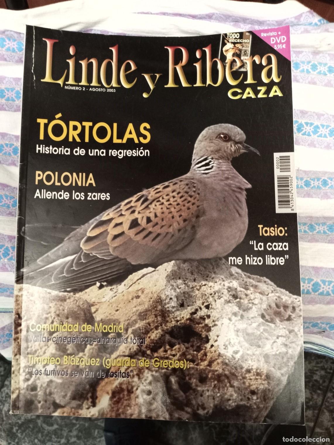 Coleccionismo de revistas y peri&oacute;dicos: linde y ribera caza n 2 -agosto 2003-t&oacute;rtolas-polonia Caza-naturaleza-fauna -SIN DVD ANUNCIADO