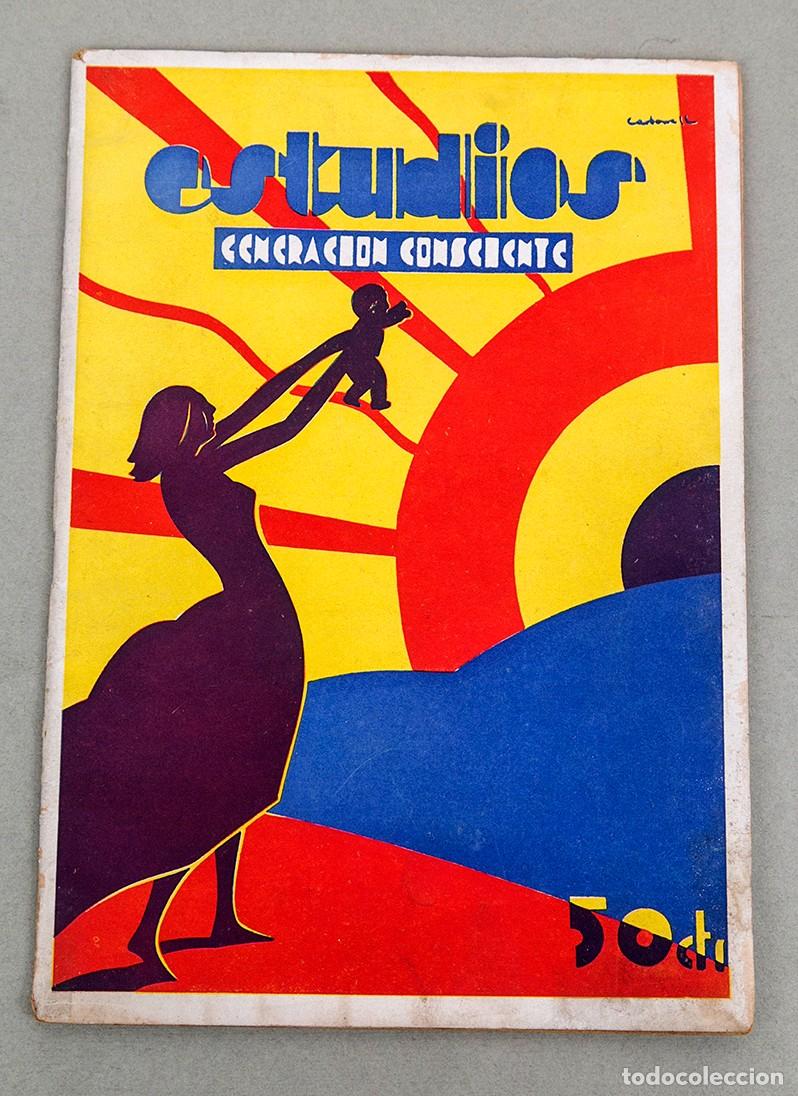 Coleccionismo de revistas y peri&oacute;dicos: ESTUDIOS - GENERACIN CONSCIENTE - REVISTA - 1931 - N&ordm; 99