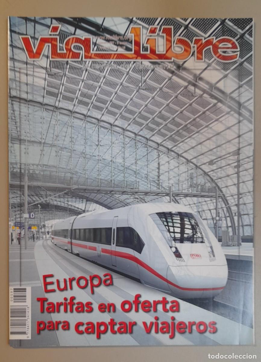 Coleccionismo de revistas y peri&oacute;dicos: VIA LIBRE N&ordm; 597 - JUNIO 2015 - A&Ntilde;O LII