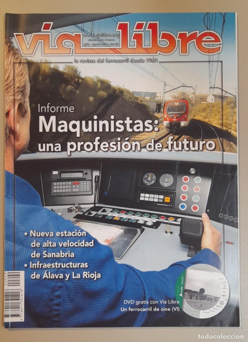 Coleccionismo de revistas y peri&oacute;dicos: VIA LIBRE N&ordm; 609 - JULIO - AGOSTO 2016 - A&Ntilde;O LIII