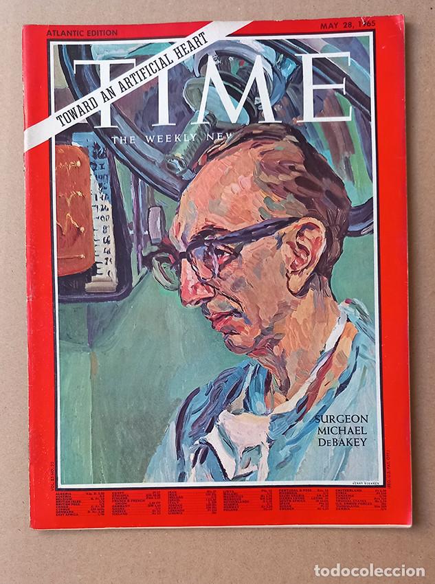 Coleccionismo de revistas y peri&oacute;dicos: Toward an Artifcial Heart. Surgeon Michael DeBakey & The Windsors. Time May 28, 1965