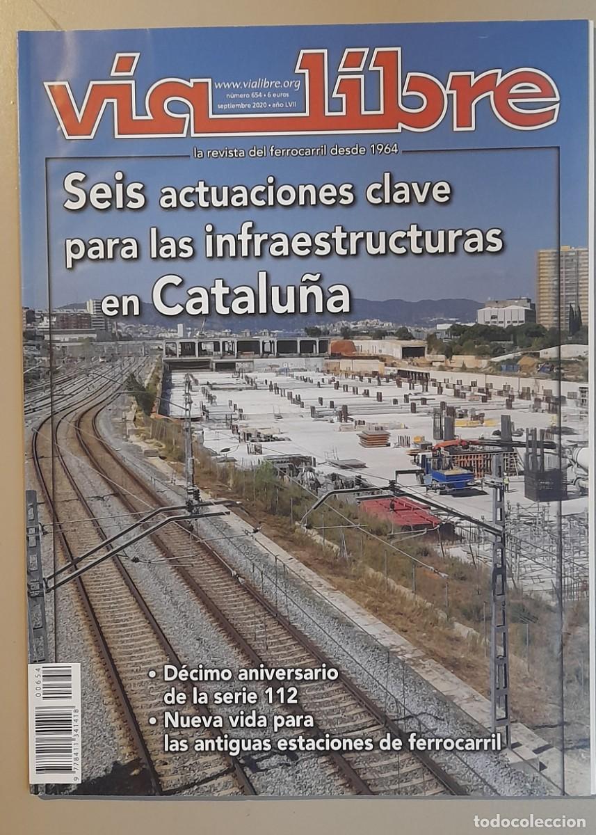 Coleccionismo de revistas y peri&oacute;dicos: VIA LIBRE N&ordm; 654 - SEPTIEMBRE 2020 - A&Ntilde;O LVII