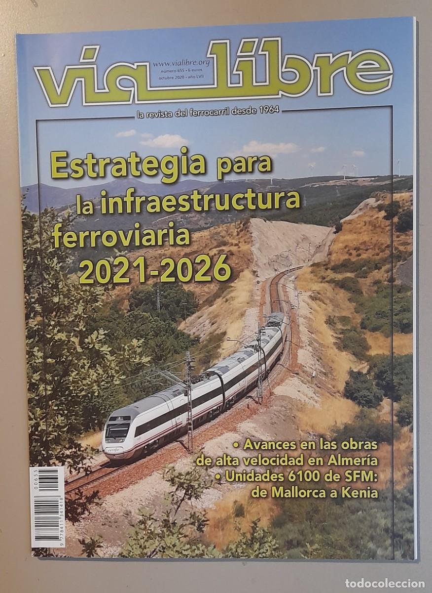 Coleccionismo de revistas y peri&oacute;dicos: VIA LIBRE N&ordm; 655 - OCTUBRE 2020 - A&Ntilde;O LVII