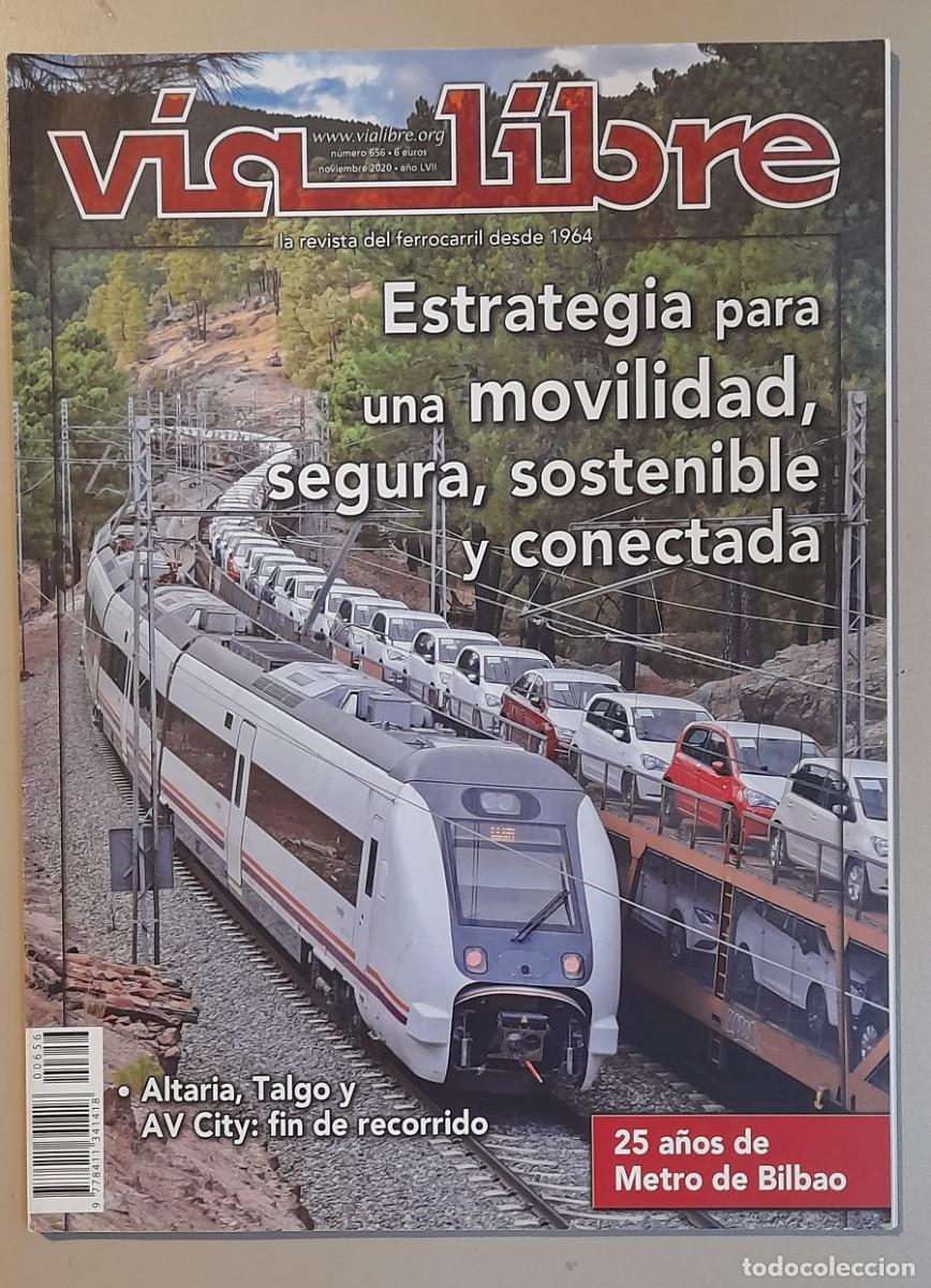 Coleccionismo de revistas y peri&oacute;dicos: VIA LIBRE N&ordm; 656 - NOVIEMBRE 2020 - A&Ntilde;O LVII