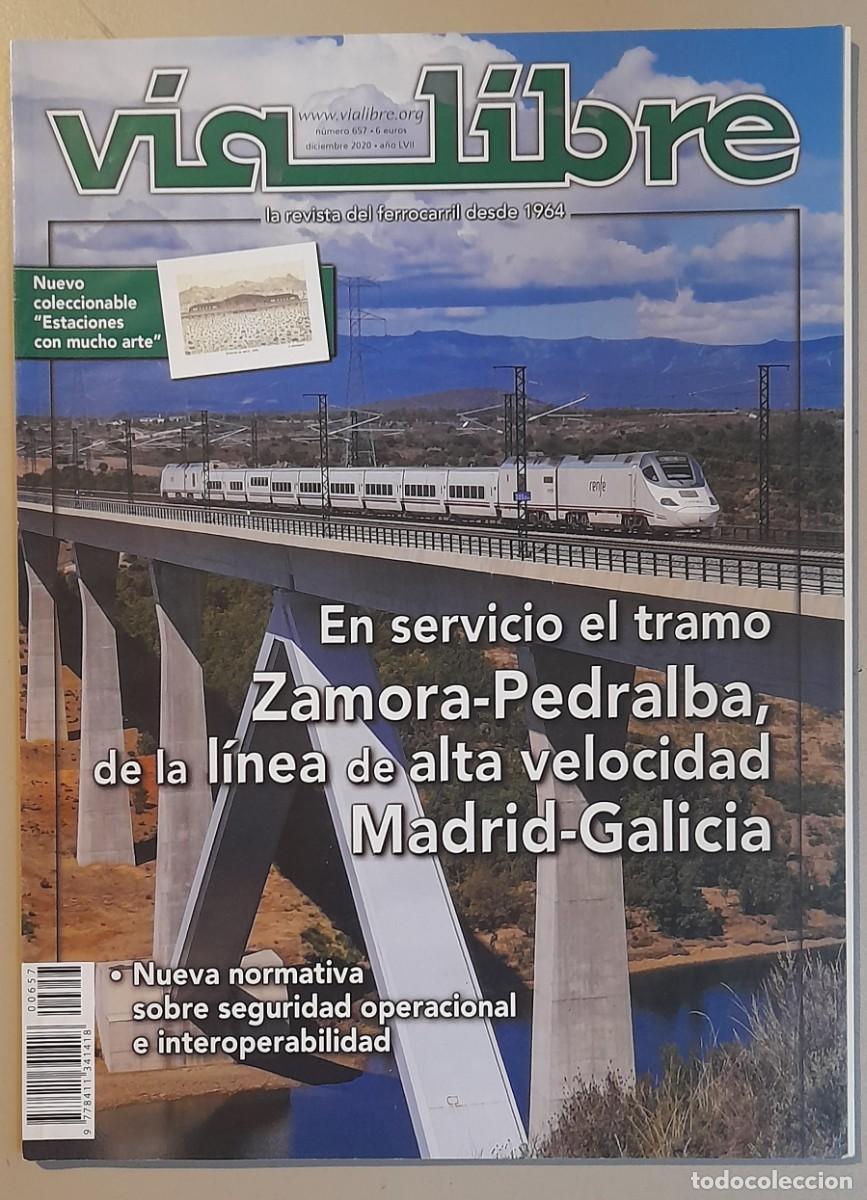 Coleccionismo de revistas y peri&oacute;dicos: VIA LIBRE N&ordm; 657 - DICIEMBRE 2020 - A&Ntilde;O LVII