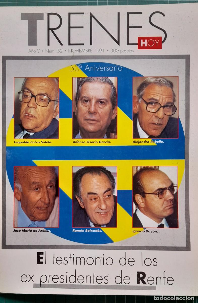 Coleccionismo de revistas y peri&oacute;dicos: TRENES HOY N&ordm; 52 - NOVIEMBRE 1991 - A&Ntilde;O V