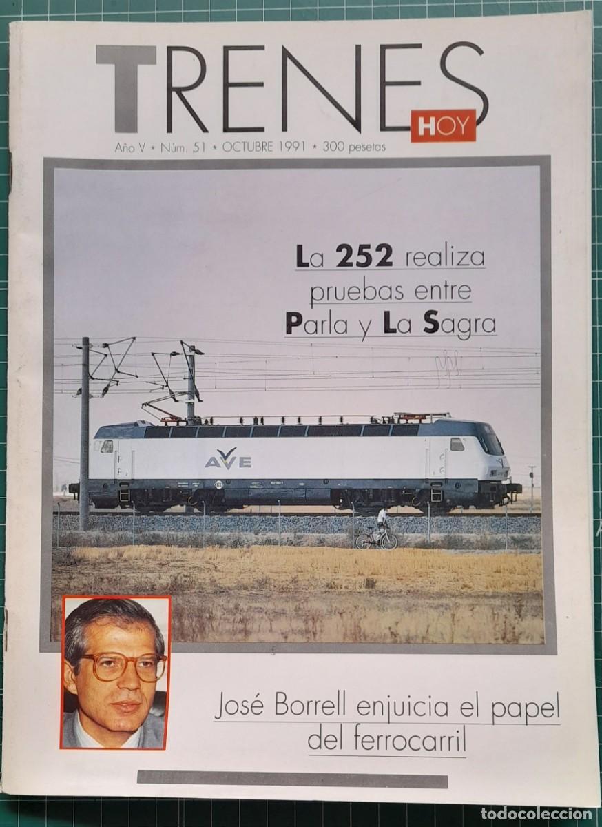 Coleccionismo de revistas y peri&oacute;dicos: TRENES HOY N&ordm; 51 - OCTUBRE 1991 - A&Ntilde;O V