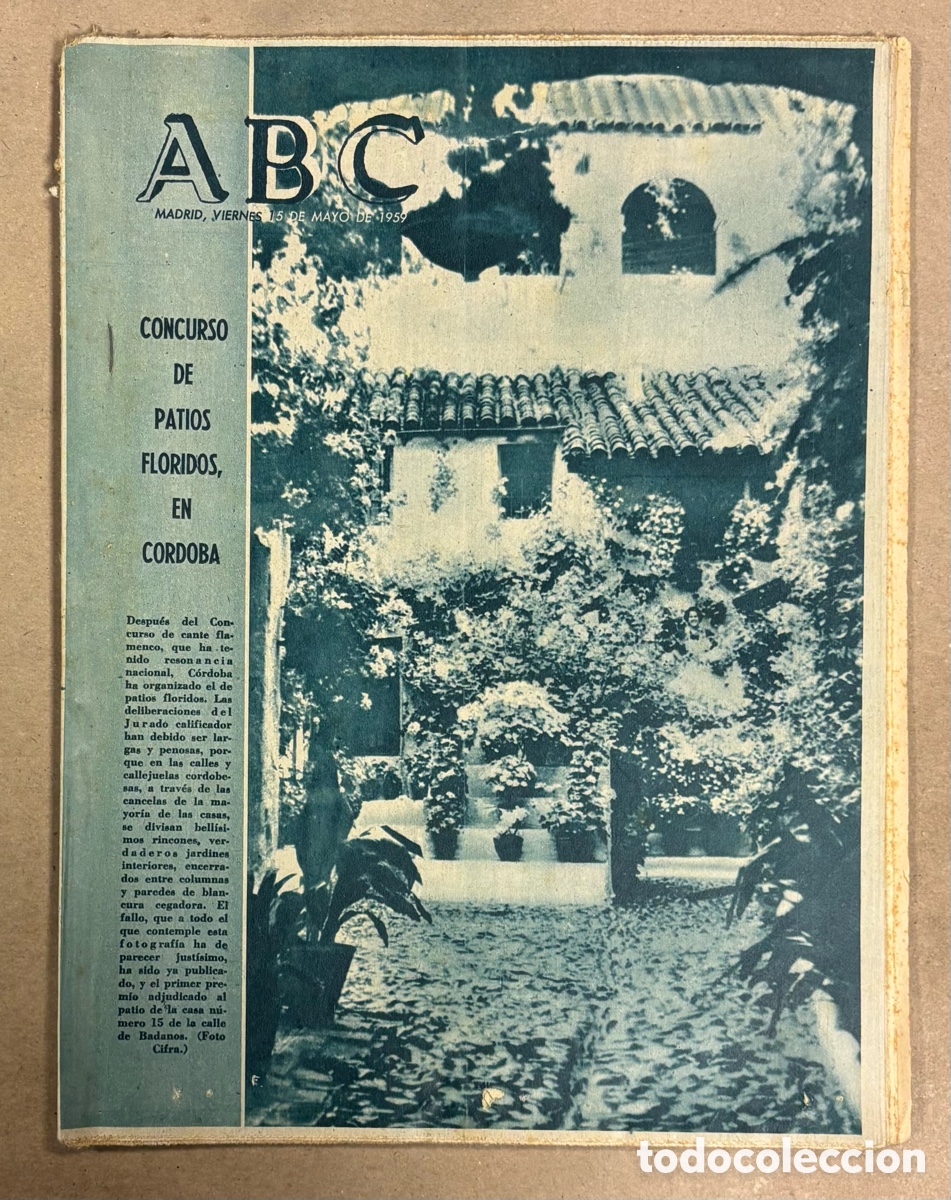 Coleccionismo de revistas y peri&oacute;dicos: ABC (15 MAYO 1959) CONCURSO PATIOS FLORIDOS C&Oacute;RDOBA, REAL MADRID 2-1 ATL&Eacute;TICO SEMIFINAL COPA EUROPA