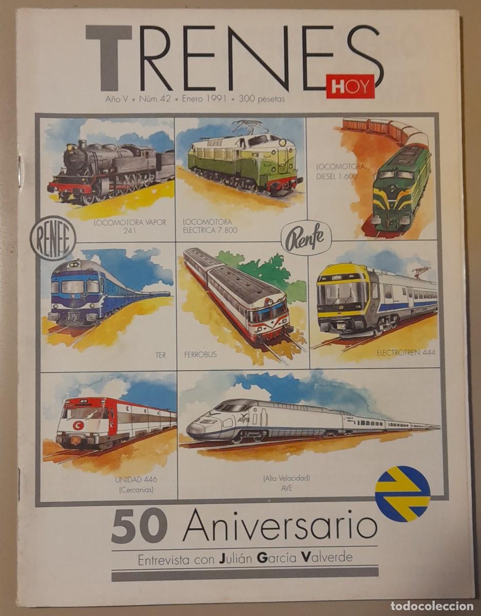 Coleccionismo de revistas y peri&oacute;dicos: TRENES HOY N&ordm; 42 - ENERO 1991 - A&Ntilde;O V
