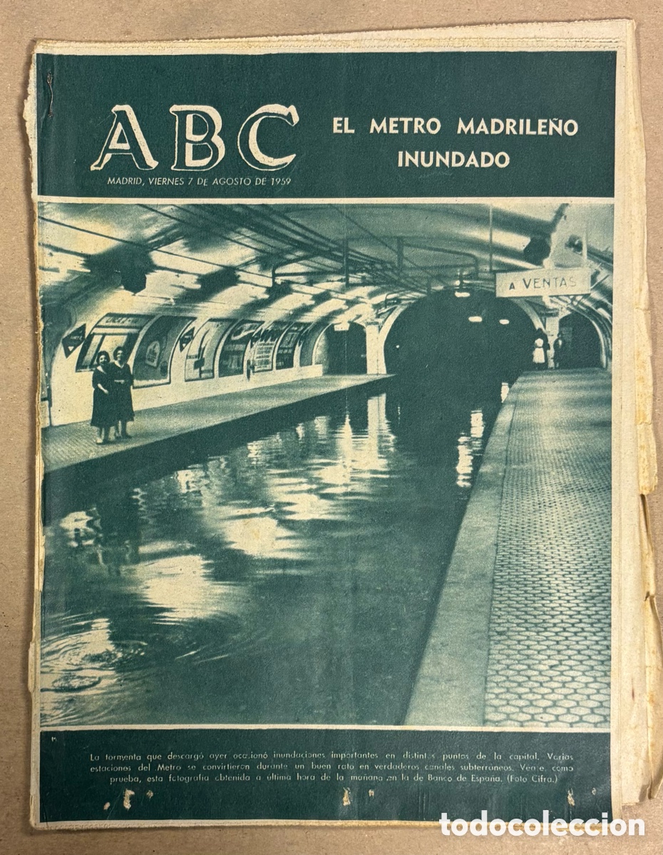 Coleccionismo de revistas y peri&oacute;dicos: ABC (7 AGOSTO 1959) METRO MADRILE&Ntilde;O INUNDADO, CAUDILLO PESCA CACHALOTE EN PASAJES, CANTINFLAS,.