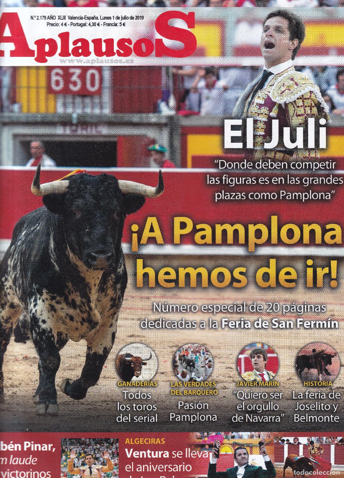 Coleccionismo de revistas y peri&oacute;dicos: REVISTA APLAUSOS - N&ordm; 2179 / LUNES, 1 DE JULIO DE 2019 - TAUROMAQUIA