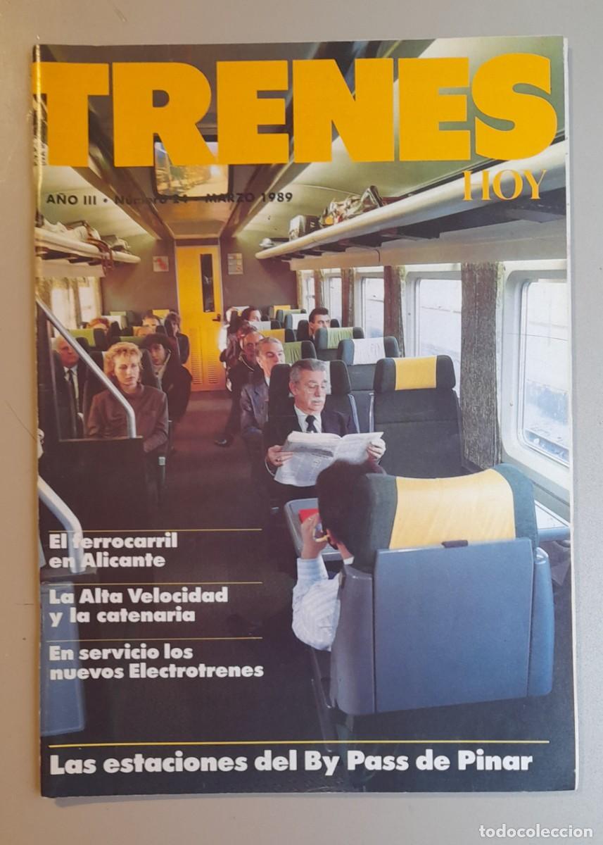 Coleccionismo de revistas y peri&oacute;dicos: TRENES HOY N&ordm; 24 - MARZO 1989 - A&Ntilde;O III