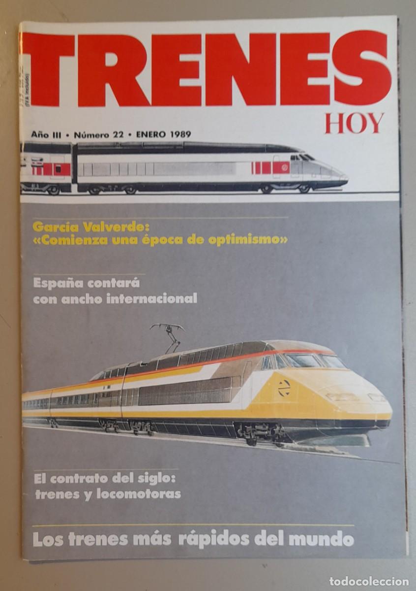Coleccionismo de revistas y peri&oacute;dicos: TRENES HOY N&ordm; 22 - ENERO 1989 - A&Ntilde;O III, INCLUIDO SUPLEMENTO