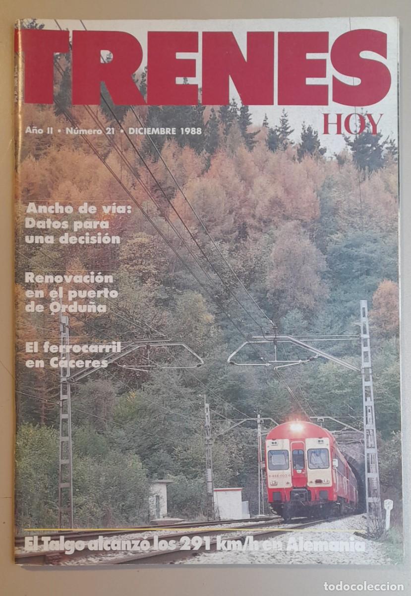 Coleccionismo de revistas y peri&oacute;dicos: TRENES HOY N&ordm; 21 - DICIEMBRE 1988 - A&Ntilde;O II