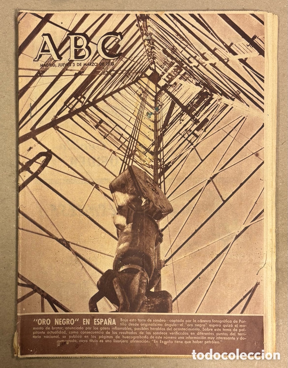 Coleccionismo de revistas y peri&oacute;dicos: ABC (3 MARZO 1955) SONDEOS PETROL&Iacute;FEROS (GAZTIAIN, Z&Uacute;&Ntilde;IGA Y APODACA), NUEVOS BUQUES EMPRESA ELCANO