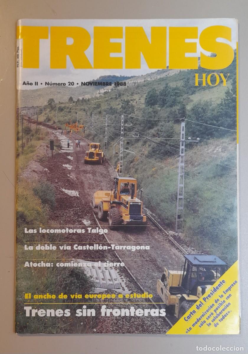 Coleccionismo de revistas y peri&oacute;dicos: TRENES HOY N&ordm; 20 - NOVIEMBRE 1988 - A&Ntilde;O II