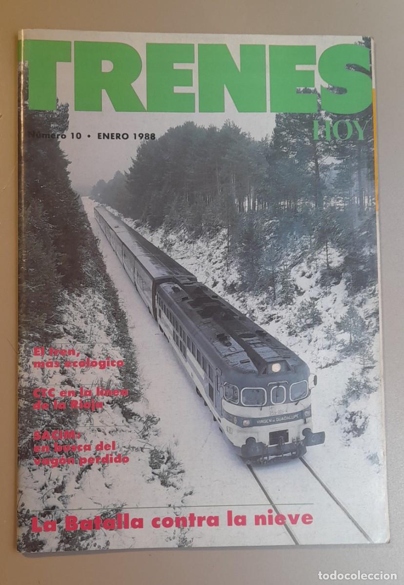 Coleccionismo de revistas y peri&oacute;dicos: TRENES HOY N&ordm; 10 - ENERO 1988 - A&Ntilde;O II