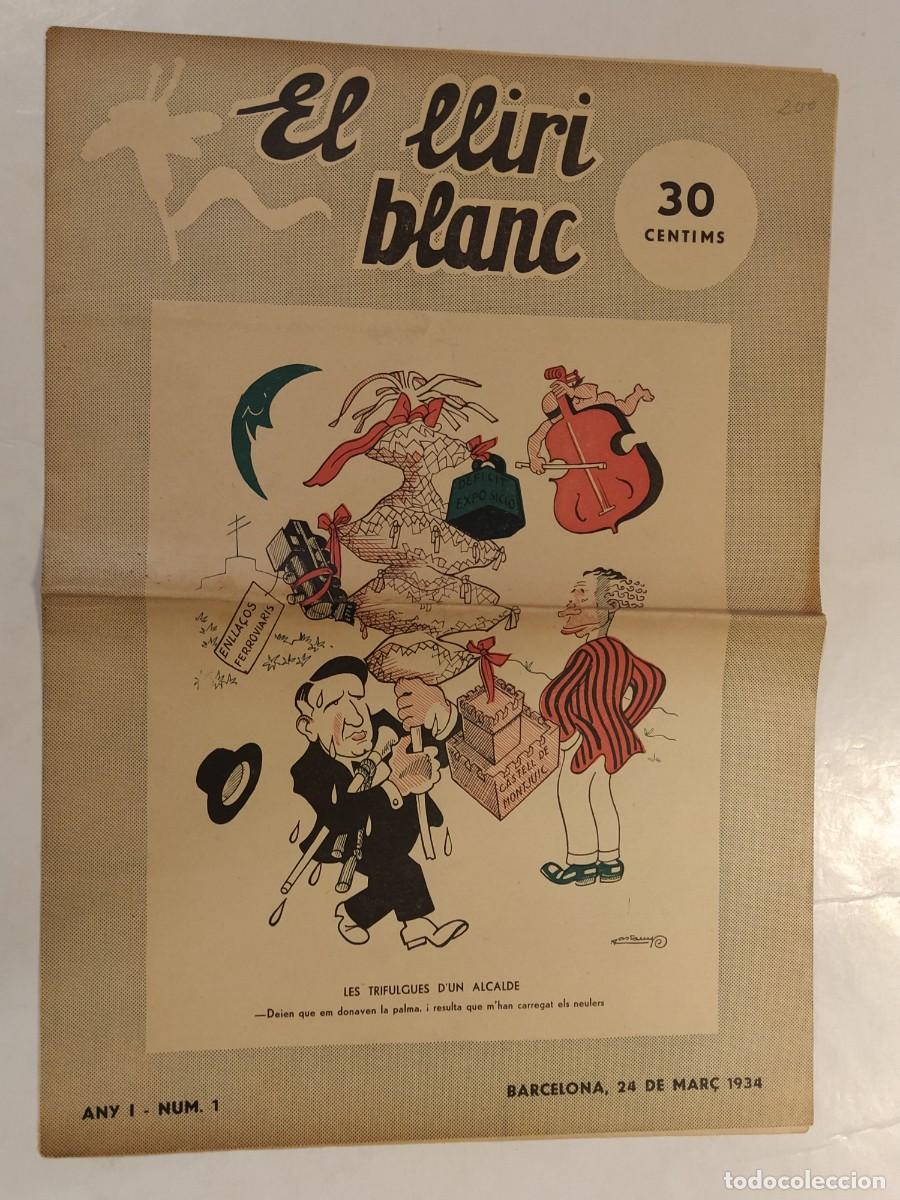 Coleccionismo de revistas y peri&oacute;dicos: EL LLIRI BLANC - NUMERO 1 ANY 1934 - DIBUIXOS DE CASTANY, JUNCEDA, OPISSO I AUCA SANTALOL