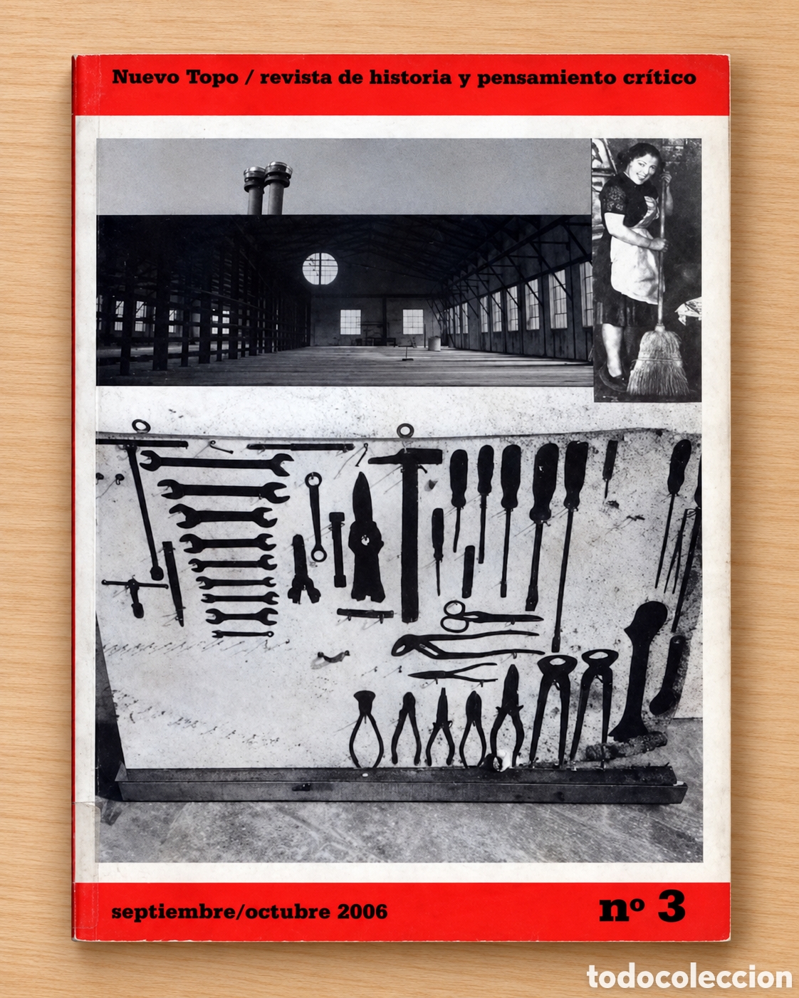 Coleccionismo de revistas y peri&oacute;dicos: NUEVO TOPO &ndash; REVISTA DE HISTORIA Y PENSAMIENTO CR&Iacute;TICO N&ordm; 4 &ndash; 2007 &ndash; LMD