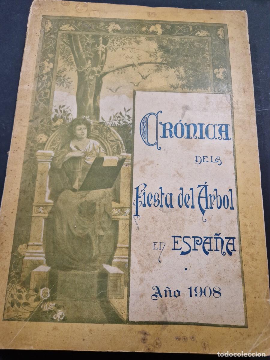 Coleccionismo de revistas y peri&oacute;dicos: Dos revistas: cr&oacute;nicas de la fiesta del &aacute;rbol, 1908 y 1911