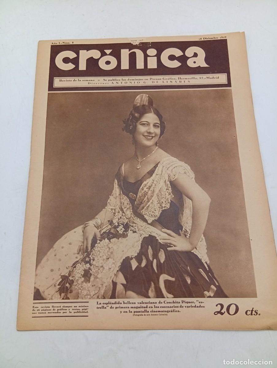 Coleccionismo de revistas y peri&oacute;dicos: CR&Oacute;NICA. REVISTA DE LA SEMANA. N&ordm; 5. DIC 1929. CONCHITA PIQUER. COMO SE OBTIENE UNA AUDIENC... LEER.