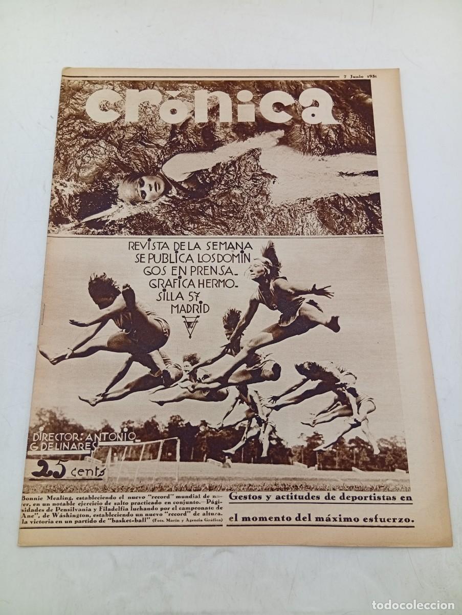 Coleccionismo de revistas y peri&oacute;dicos: CR&Oacute;NICA. REVISTA DE LA SEMANA. N&ordm; 82. JUN 1931. FERNANDO DE LOS RIOS, MINISTRO DE JUSTICIA... LEER.