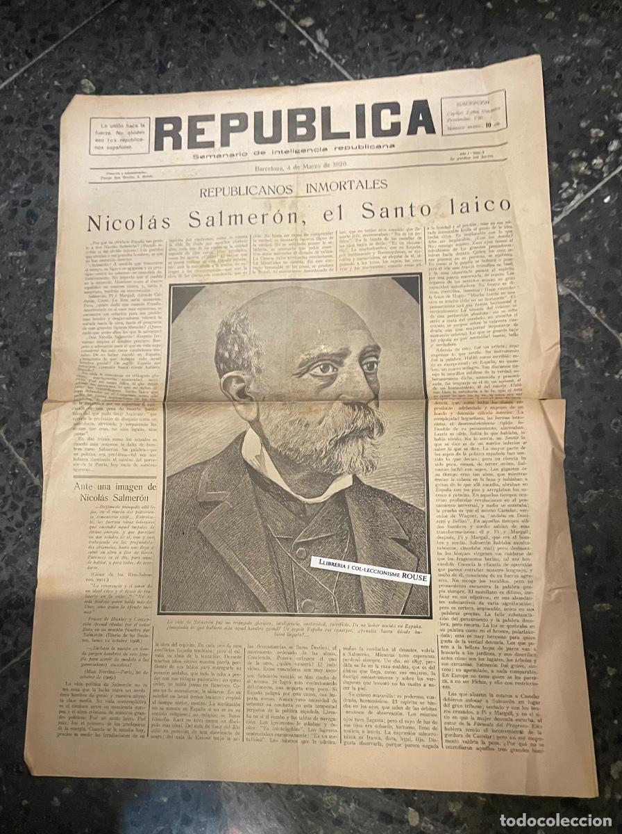 Coleccionismo de revistas y peri&oacute;dicos: ANTIGUA PUBLICACI&Oacute;N - REPUBLICA , SEMANARIO DE INTELIGENCIA REPUBLICANA BARCELONA 4 MARZO 1926 A&Ntilde;O I