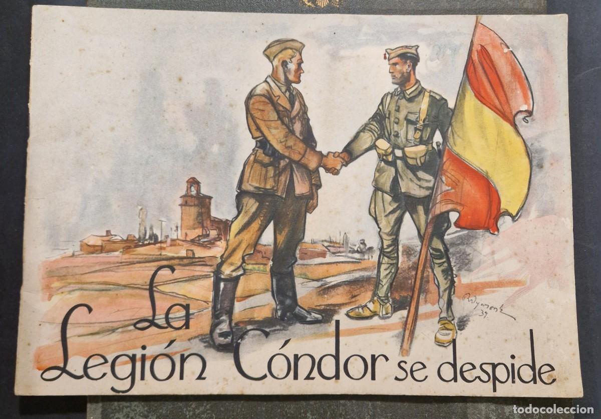 Coleccionismo de revistas y peri&oacute;dicos: LA LEGI&Oacute;N C&Oacute;NDOR SE DESPIDE - 1939