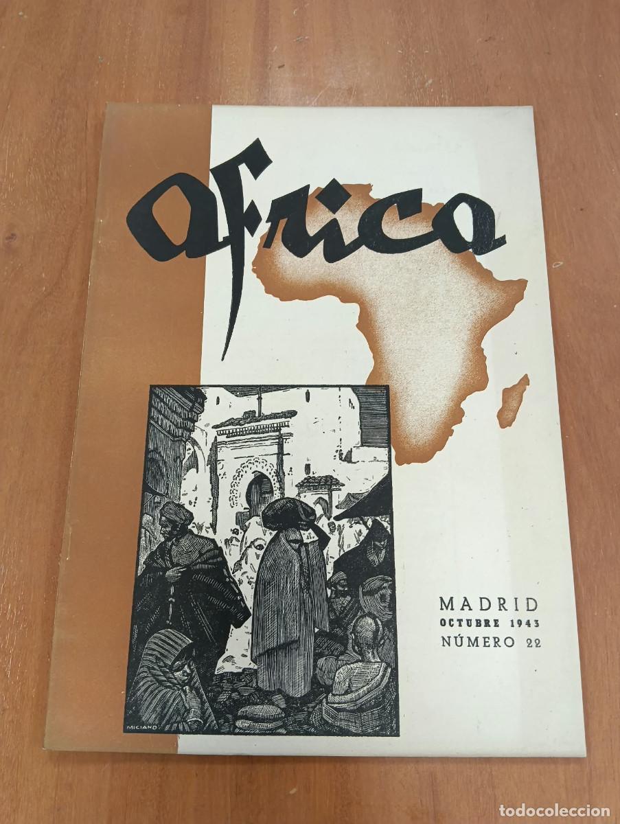 Collectionnisme de Revues et Journaux: Africa. Revista espa&ntilde;ola de colonizaci&oacute;n. Madrid. Octubre 1943. N&uacute;m. 22.