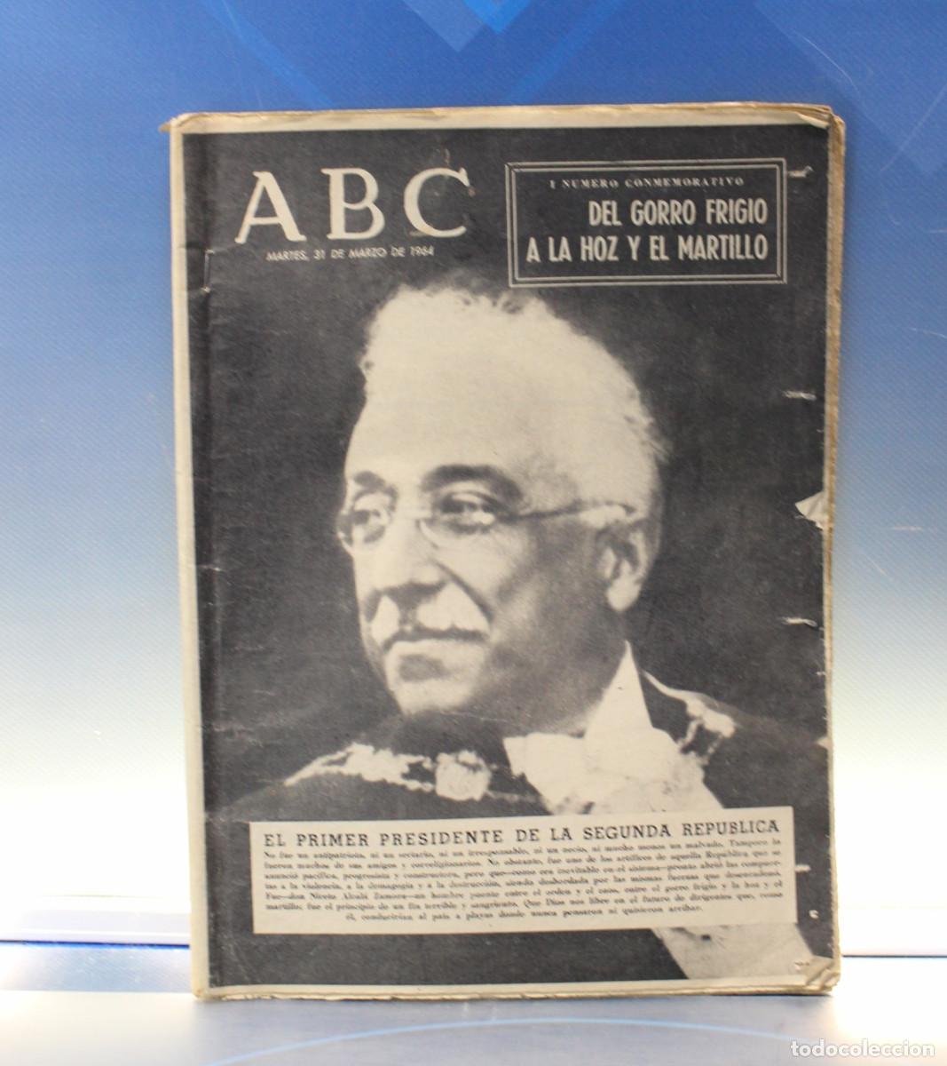 Coleccionismo de revistas y peri&oacute;dicos: ABC Marzo 1964. Niceto Alcal&aacute;-Zamora. El primer presidente de la Segunda Rep&uacute;blica.