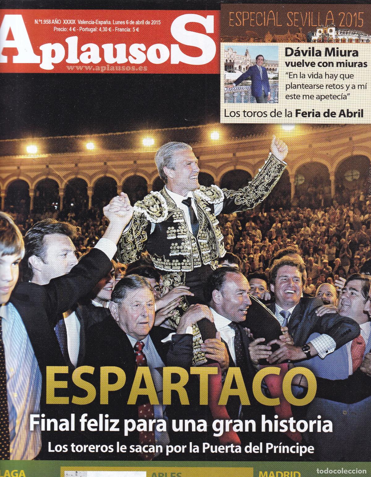 Colecionismo de Revistas e Jornais: REVISTA APLAUSOS - N&ordm; 1958 / LUNES, 6 DE ABRIL DE 2015 - TAUROMAQUIA