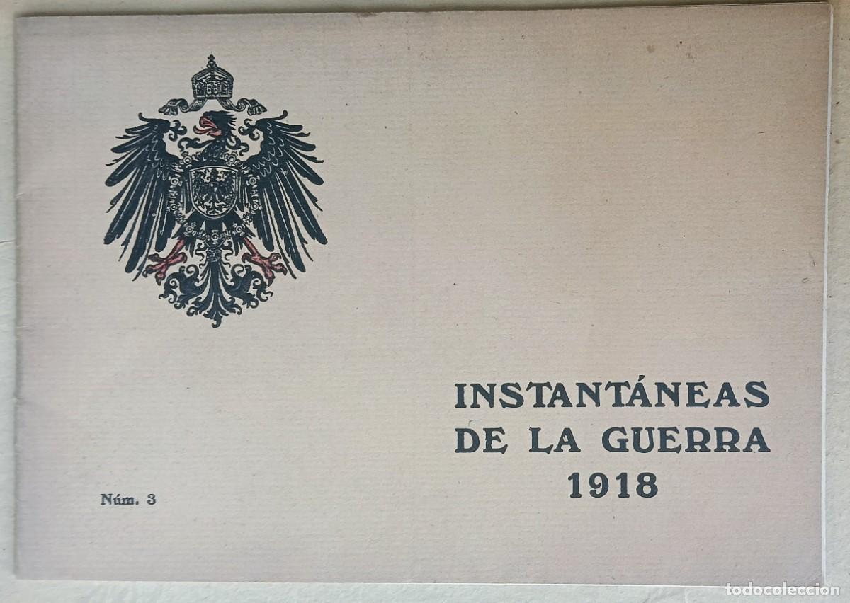 Coleccionismo de revistas y peri&oacute;dicos: INSTANTANEAS DE LA GUERRA 1918 N 3