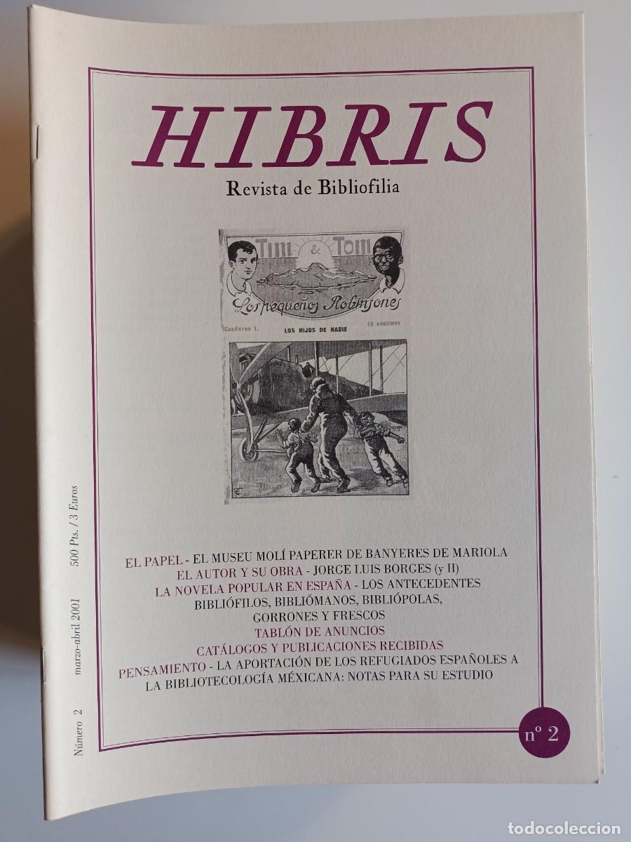 Coleccionismo de revistas y peri&oacute;dicos: HIBRIS N&ordm; 2. REVISTA DE BIBLIOFILIA. 2001.