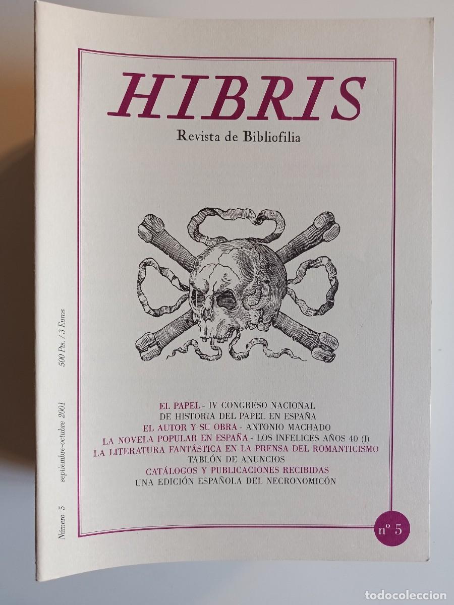 Coleccionismo de revistas y peri&oacute;dicos: HIBRIS N&ordm; 5. REVISTA DE BIBLIOFILIA. 2001.