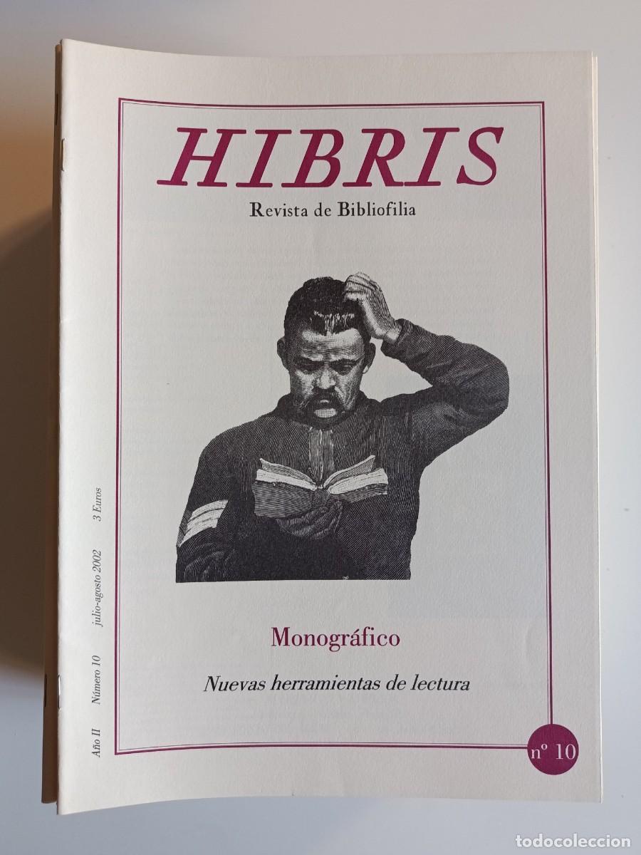 Coleccionismo de revistas y peri&oacute;dicos: HIBRIS N&ordm; 10. REVISTA DE BIBLIOFILIA. 2002.