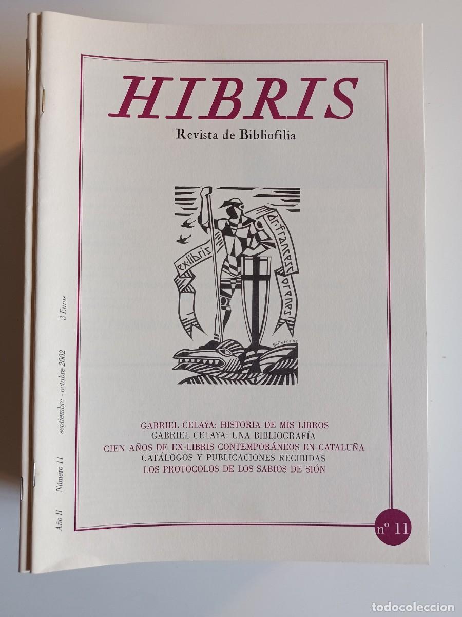 Coleccionismo de revistas y peri&oacute;dicos: HIBRIS N&ordm; 11. REVISTA DE BIBLIOFILIA. 2002.