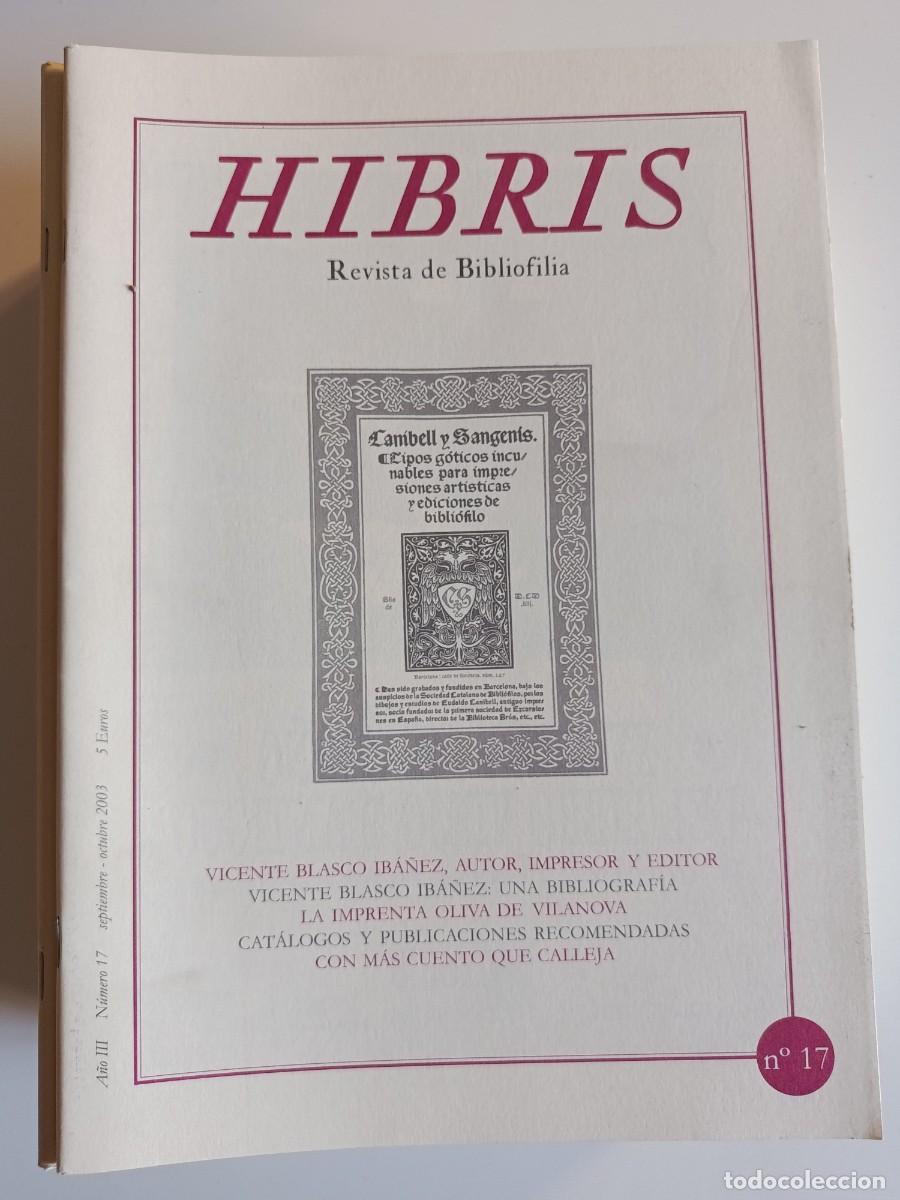 Coleccionismo de revistas y peri&oacute;dicos: HIBRIS N&ordm; 17. REVISTA DE BIBLIOFILIA. 2003