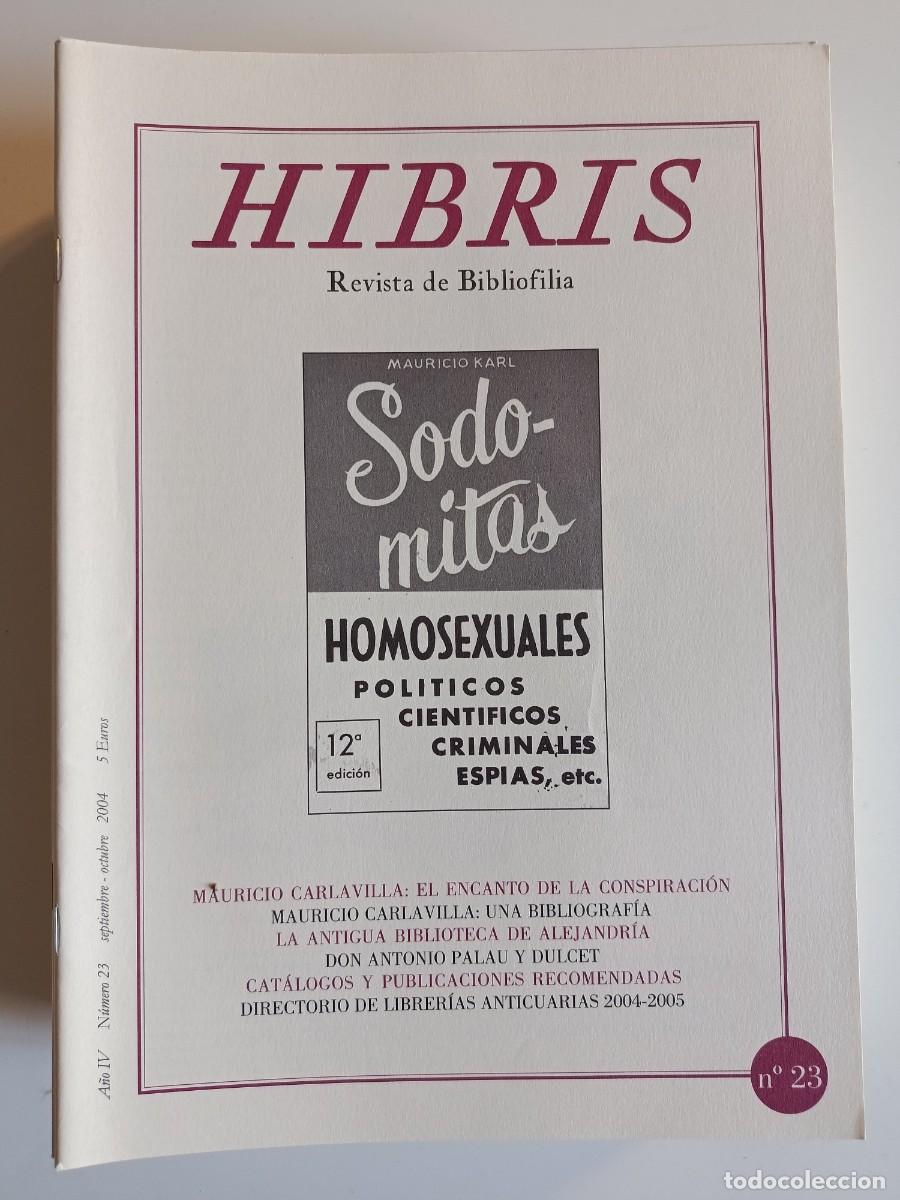Coleccionismo de revistas y peri&oacute;dicos: HIBRIS N&ordm; 23. REVISTA DE BIBLIOFILIA. 2004